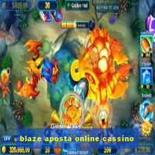 blaze aposta online cassino