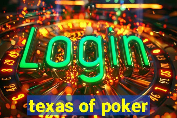 texas of poker