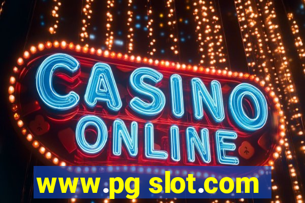 www.pg slot.com