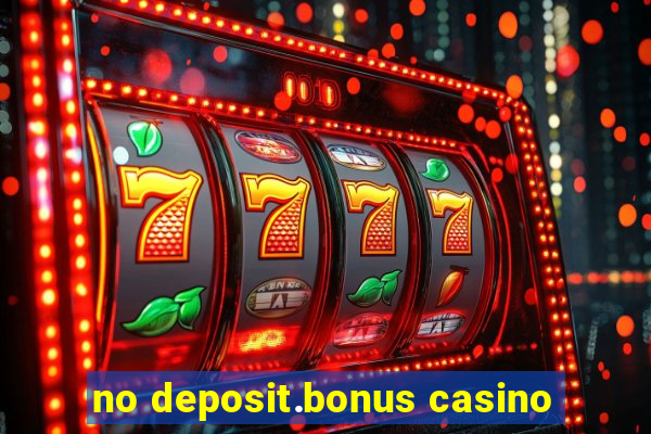 no deposit.bonus casino