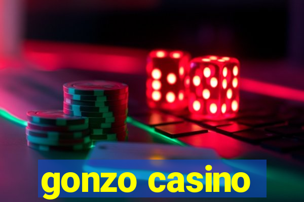 gonzo casino