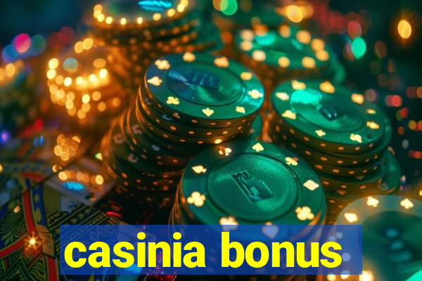 casinia bonus