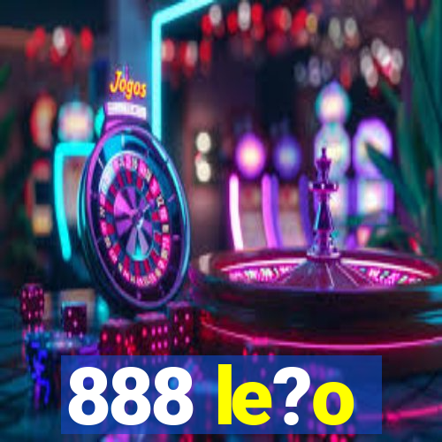 888 le?o