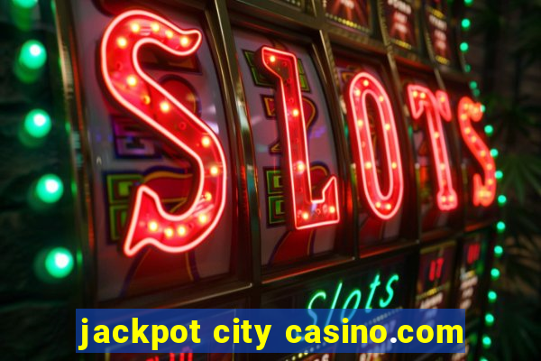 jackpot city casino.com