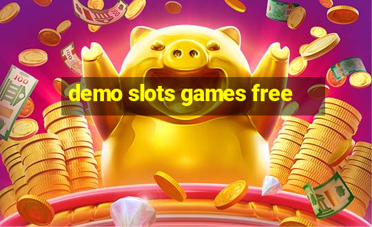 demo slots games free