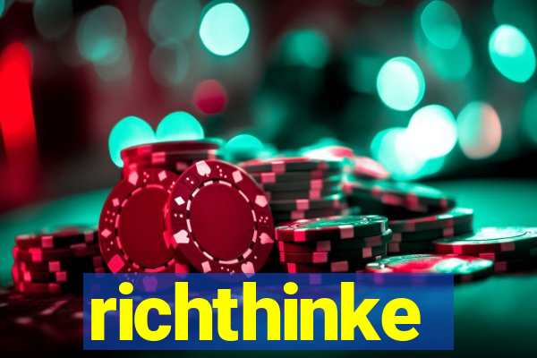 richthinke