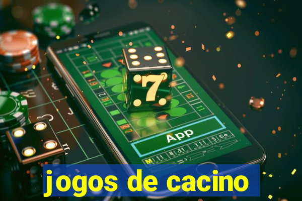 jogos de cacino