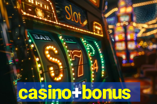 casino+bonus