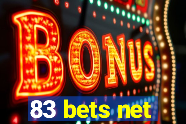 83 bets net