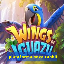 plataforma nova rabbit