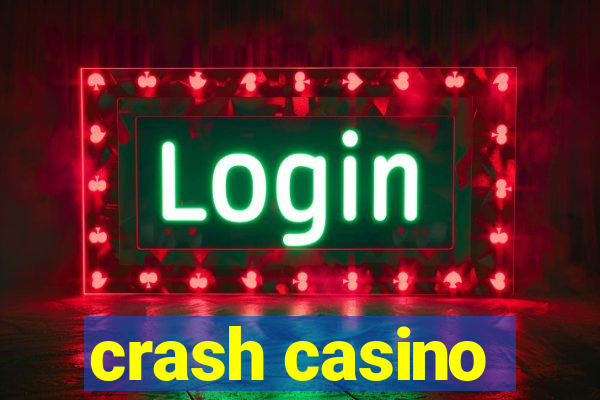 crash casino