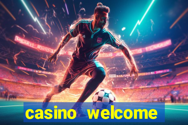 casino welcome bonus no deposit