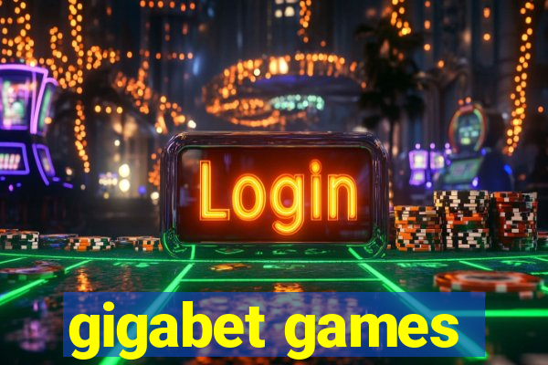 gigabet games