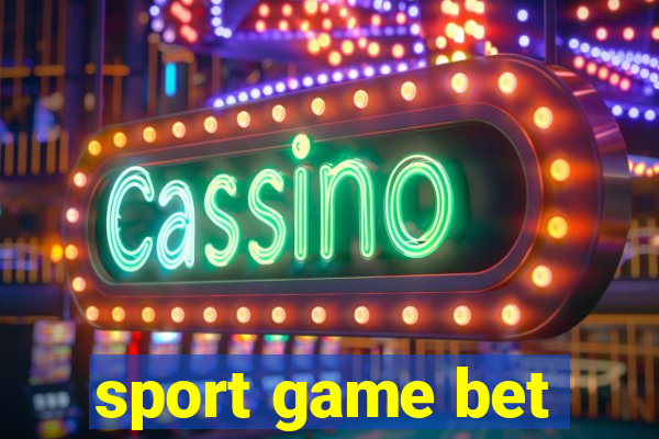 sport game bet