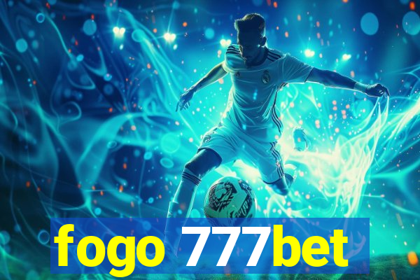 fogo 777bet