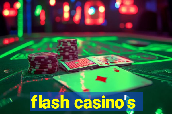 flash casino's