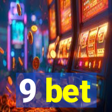 9 bet