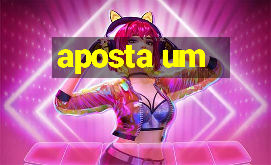 aposta um