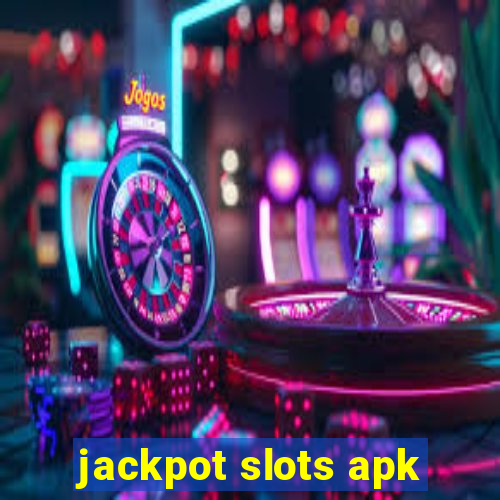 jackpot slots apk