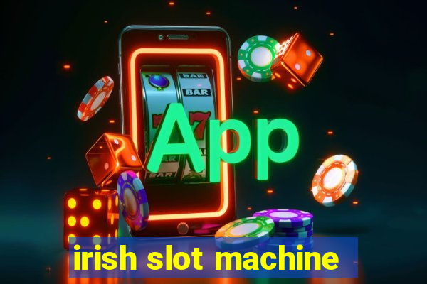 irish slot machine