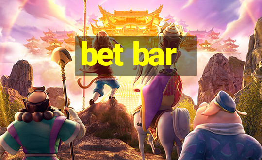 bet bar