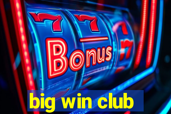 big win club