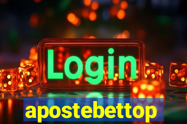 apostebettop