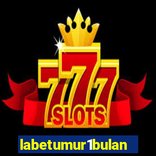 labetumur1bulan