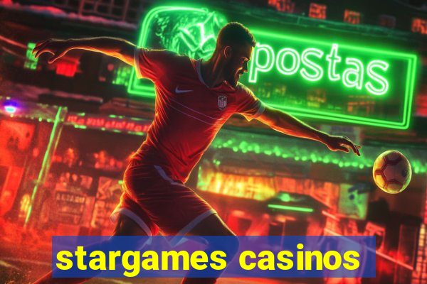 stargames casinos