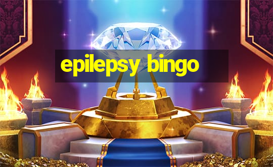 epilepsy bingo