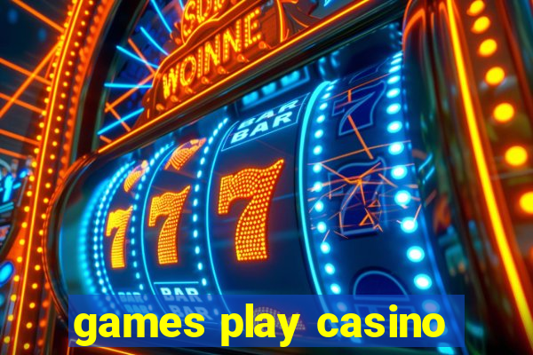 games play casino