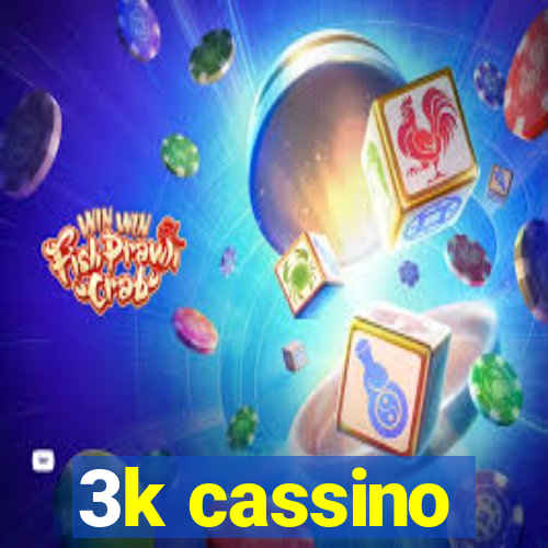 3k cassino