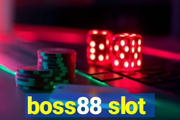 boss88 slot