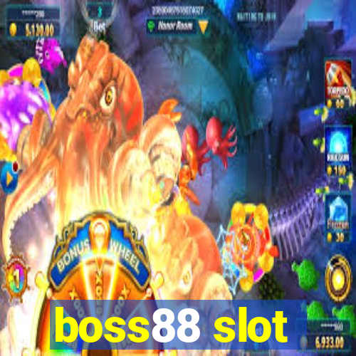 boss88 slot