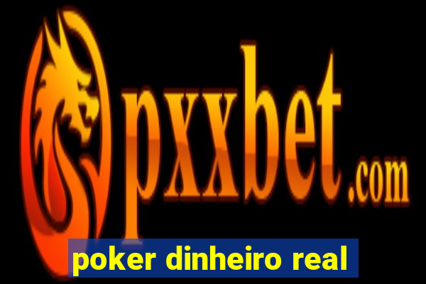 poker dinheiro real