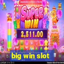 big win slot