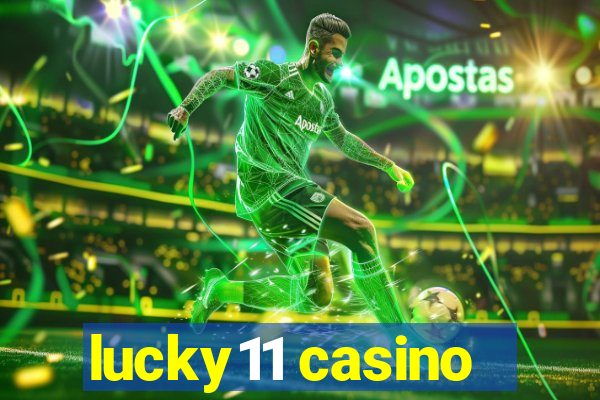 lucky11 casino