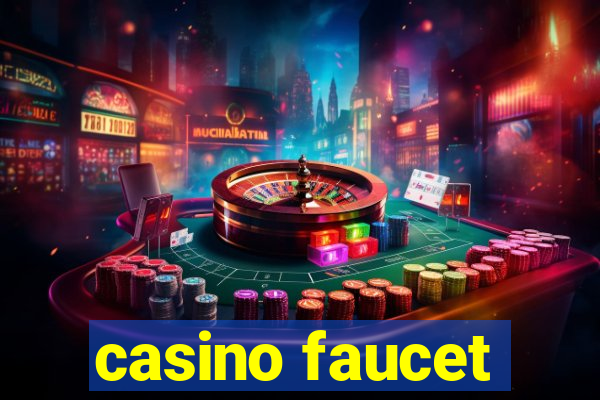 casino faucet