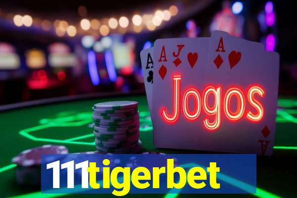 111tigerbet