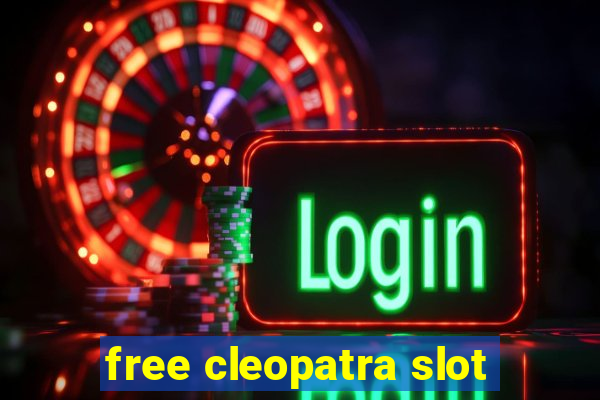 free cleopatra slot