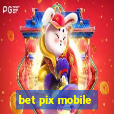 bet pix mobile