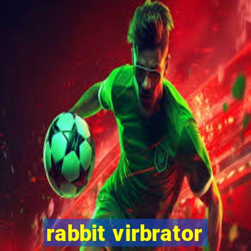 rabbit virbrator