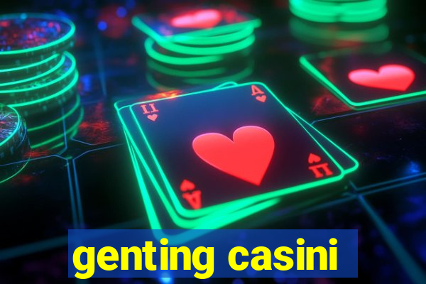 genting casini