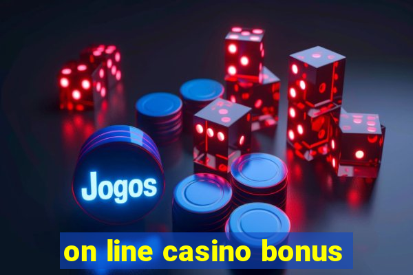 on line casino bonus