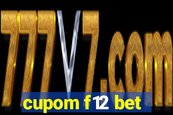 cupom f12 bet