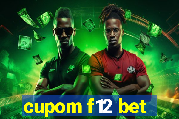 cupom f12 bet