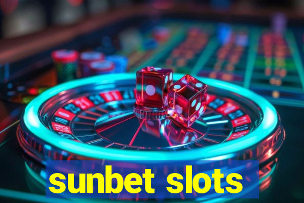 sunbet slots