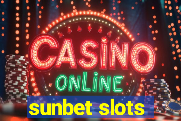 sunbet slots