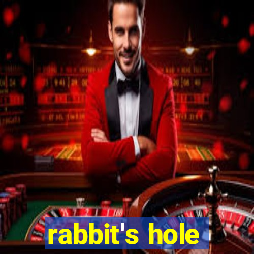 rabbit's hole