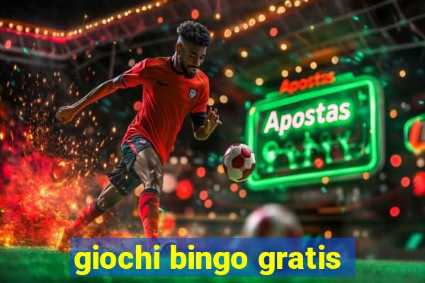 giochi bingo gratis